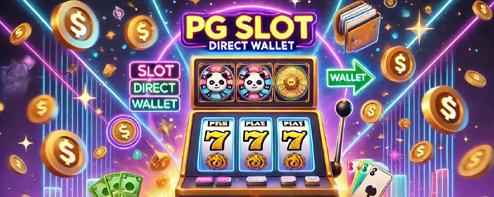 pg slot เว็บตรง วอเลท